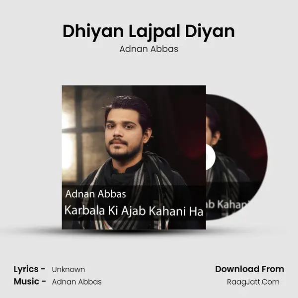 Dhiyan Lajpal Diyan mp3 song