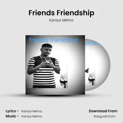 Friends Friendship mp3 song