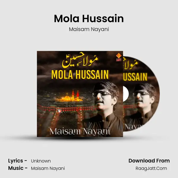 Mola Hussain - Single - Maisam Nayani