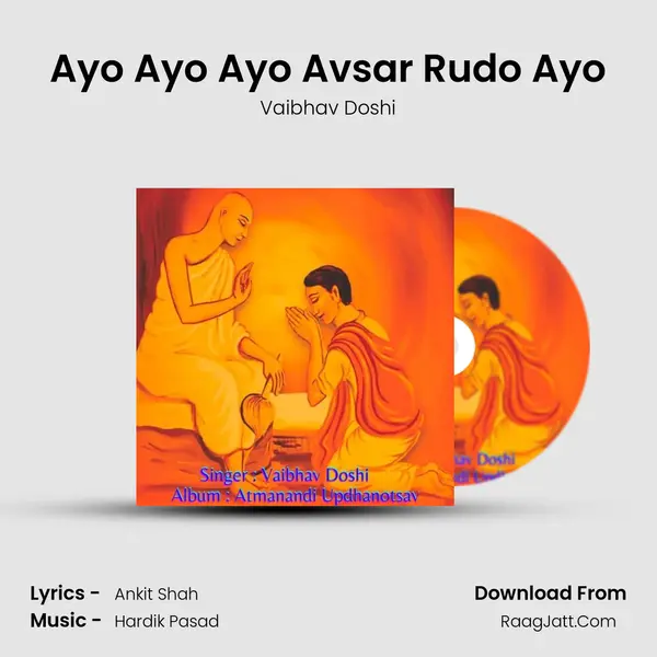 Ayo Ayo Ayo Avsar Rudo Ayo MP3 Song by Vaibhav Doshi Cover