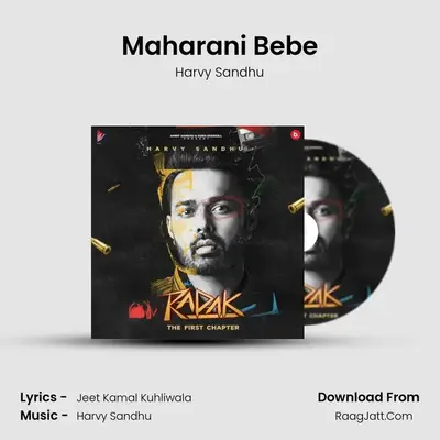 Maharani Bebe MP3 Song by Harvy Sandhu Cover