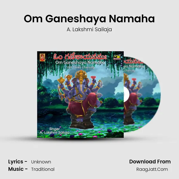 Om Ganeshaya Namaha MP3 Song by A. Lakshmi Sailaja Cover