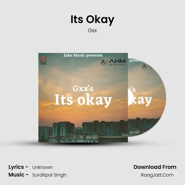 It's Okay - Gxx