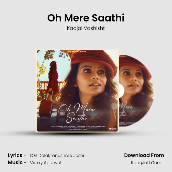 Oh Mere Saathi mp3 song