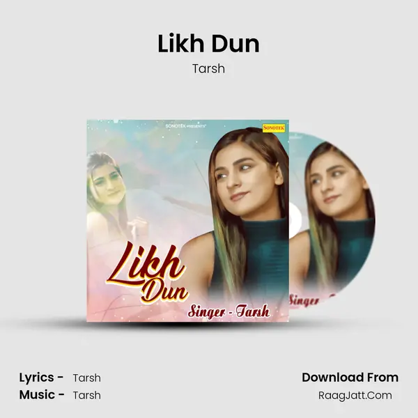 Likh Dun MP3 Song by Tarsh Cover