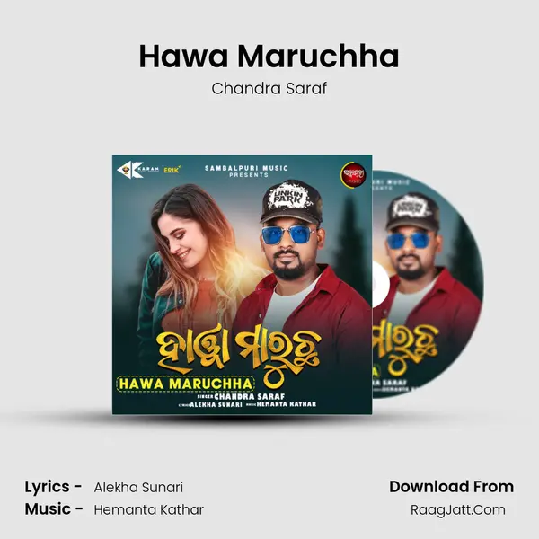 Hawa Maruchha - Chandra Saraf