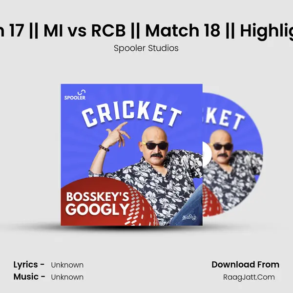 CSK vs SRH || Match 17 || MI vs RCB || Match 18 || Highlights IPL 2022 || EP 16 mp3 song