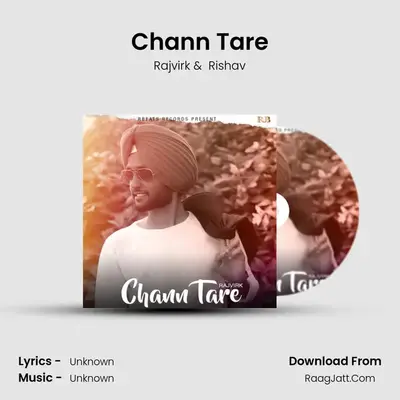 Chann Tare MP3 Song by Rajvirk Cover