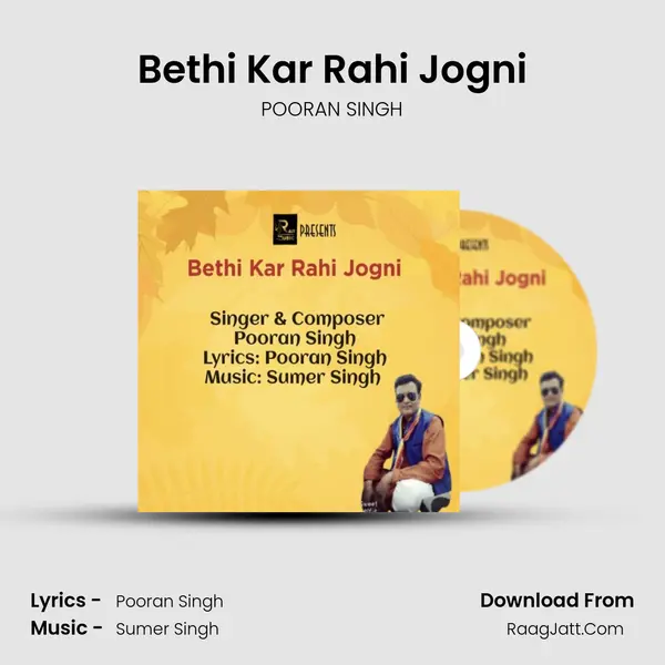 Bethi Kar Rahi Jogni mp3 song