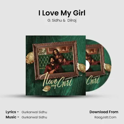 I Love My Girl MP3 Song by G. Sidhu Cover