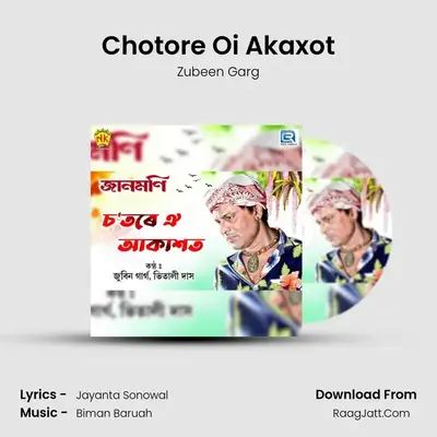 Chotore Oi Akaxot mp3 song