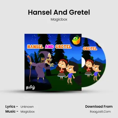 Hansel And Gretel - Magicbox