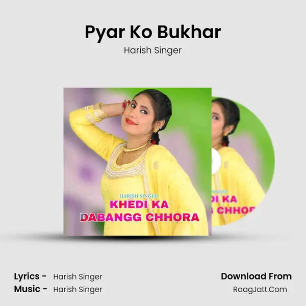 Pyar Ko Bukhar MP3 Song by Harish Singer Cover