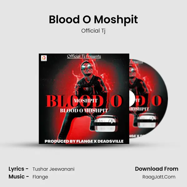 Blood O Moshpit mp3 song