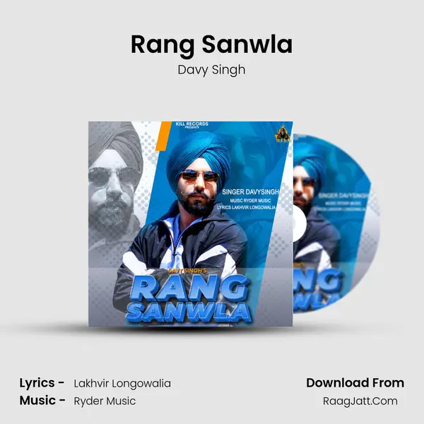 Rang Sanwla mp3 song