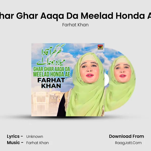 Ghar Ghar Aaqa Da Meelad Honda Ae mp3 song