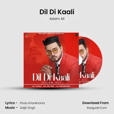 Dil Di Kaali mp3 song
