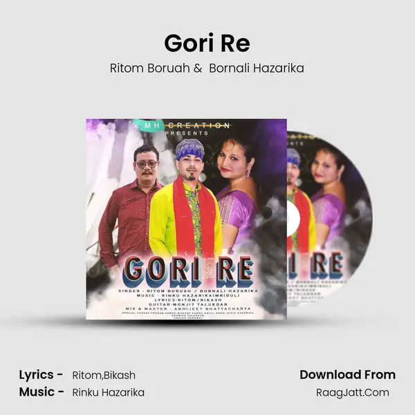Gori Re - Ritom Boruah