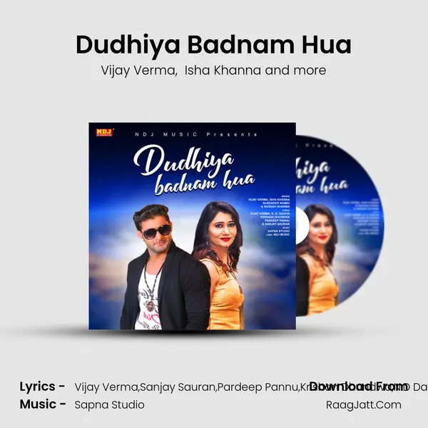 Dudhiya Badnam Hua mp3 song