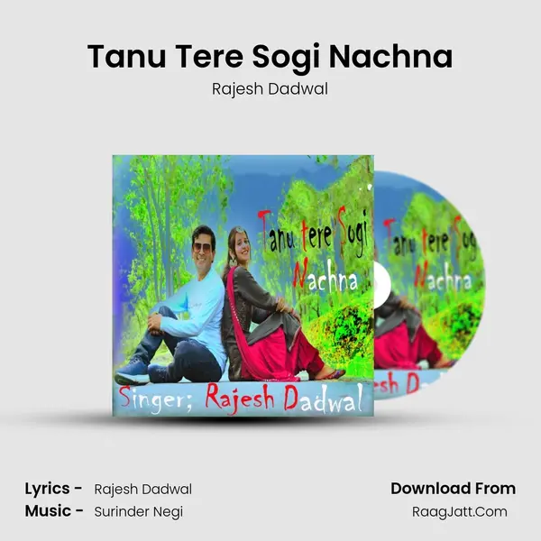 Tanu Tere Sogi Nachna mp3 song