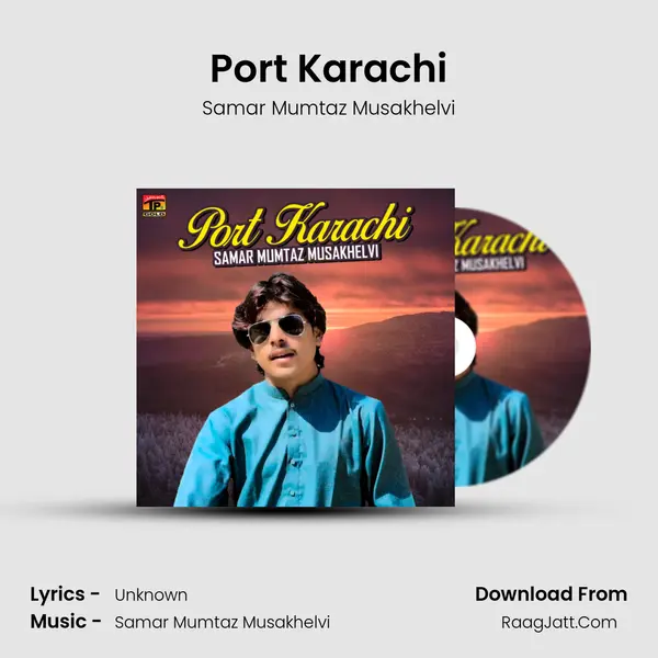 Port Karachi MP3 Song by Samar Mumtaz Musakhelvi Cover