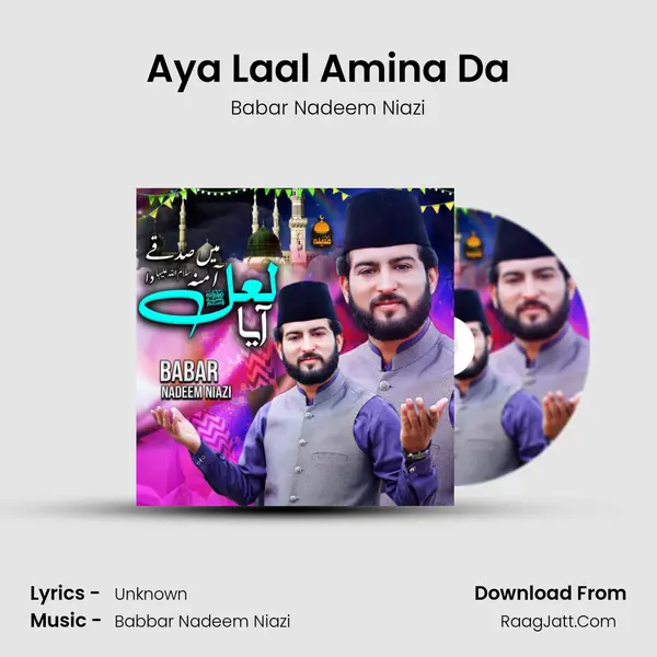 Aya Laal Amina Da - Babar Nadeem Niazi