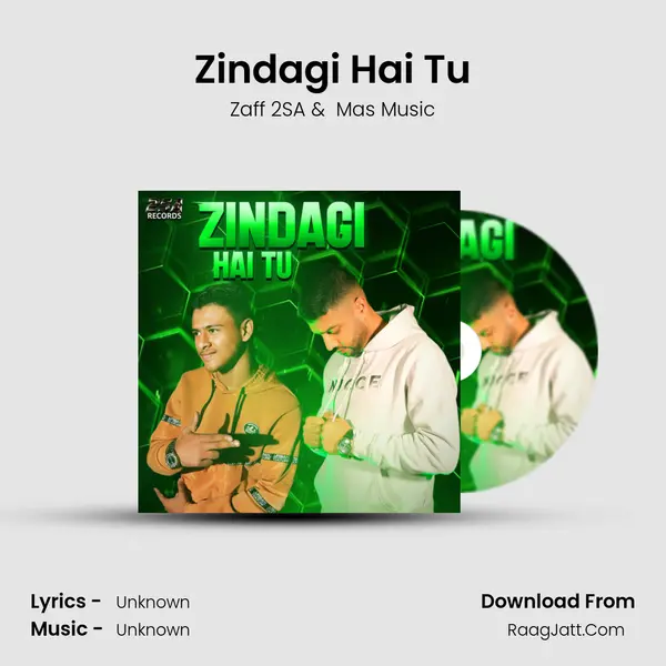 Zindagi Hai Tu mp3 song