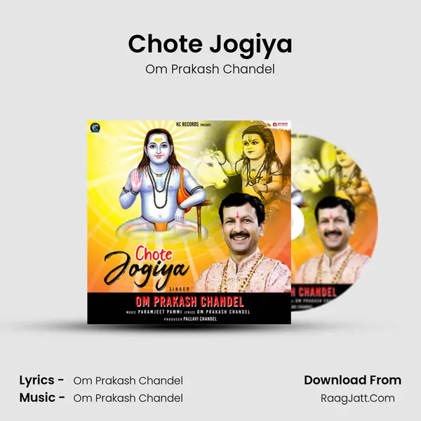 Chote Jogiya MP3 Song by Om Prakash Chandel Cover