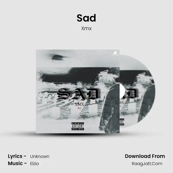 Sad MP3 Song by Xmx Cover