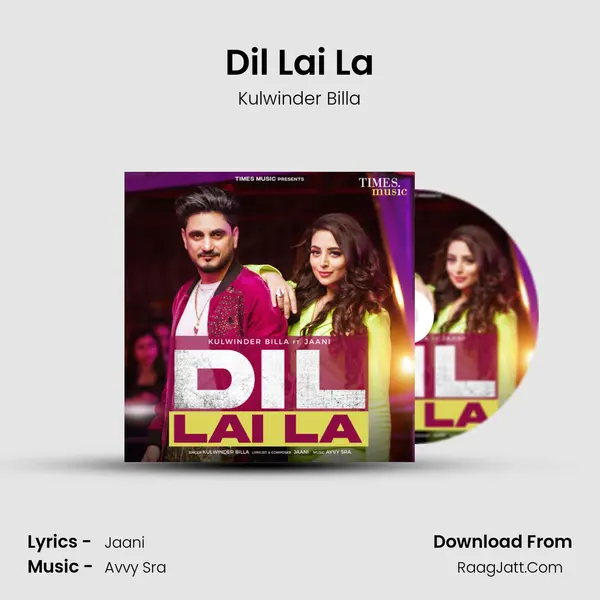 Dil Lai La MP3 Song by Kulwinder Billa Cover