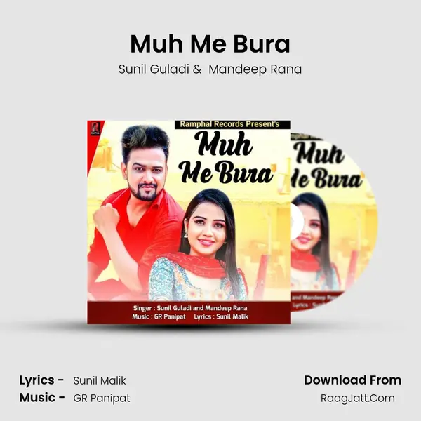 Muh Me Bura mp3 song