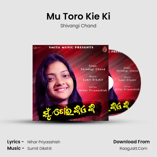 Mu Toro Kie Ki mp3 song