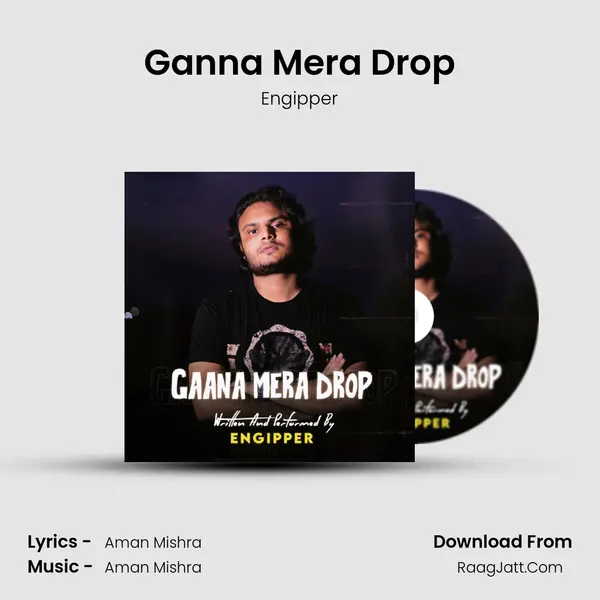 Ganna Mera Drop MP3 Song by Engipper Cover