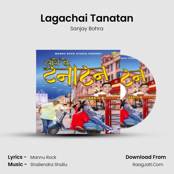 Lagachai Tanatan MP3 Song by Sanjay Bohra Cover