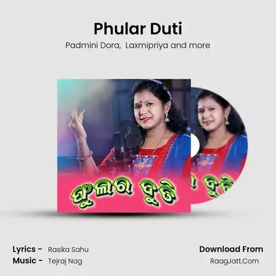 Phular Duti - Padmini Dora