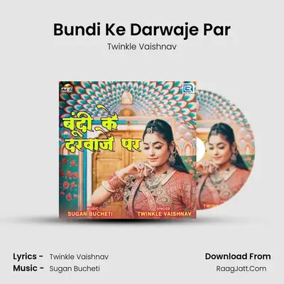 Bundi Ke Darwaje Par - Twinkle Vaishnav