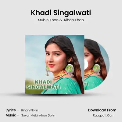 Khadi Singalwati mp3 song