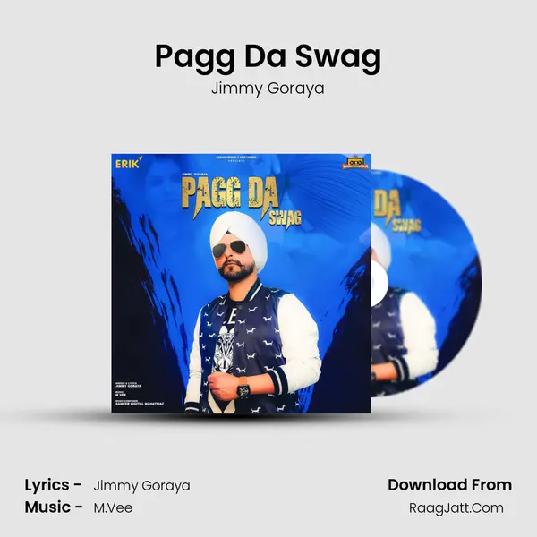 Pagg Da Swag MP3 Song by Jimmy Goraya Cover