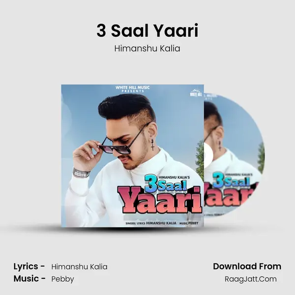 3 Saal Yaari - Himanshu Kalia
