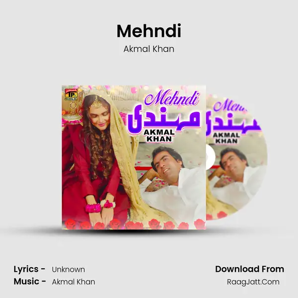 Mehndi MP3 Song by Akmal Khan Cover