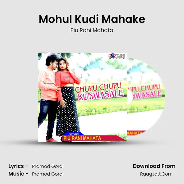Mohul Kudi Mahake mp3 song