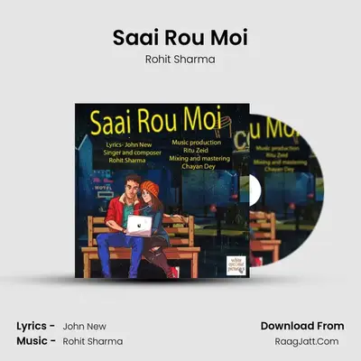 Saai Rou Moi mp3 song