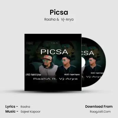 Picsa MP3 Song by Raaha Cover
