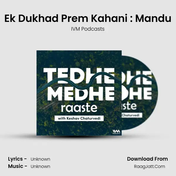 Ek Dukhad Prem Kahani : Mandu mp3 song