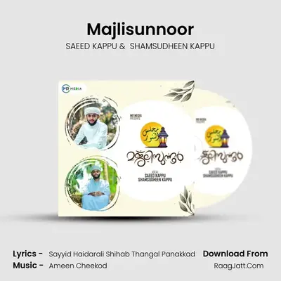 Majlisunnoor - SAEED KAPPU
