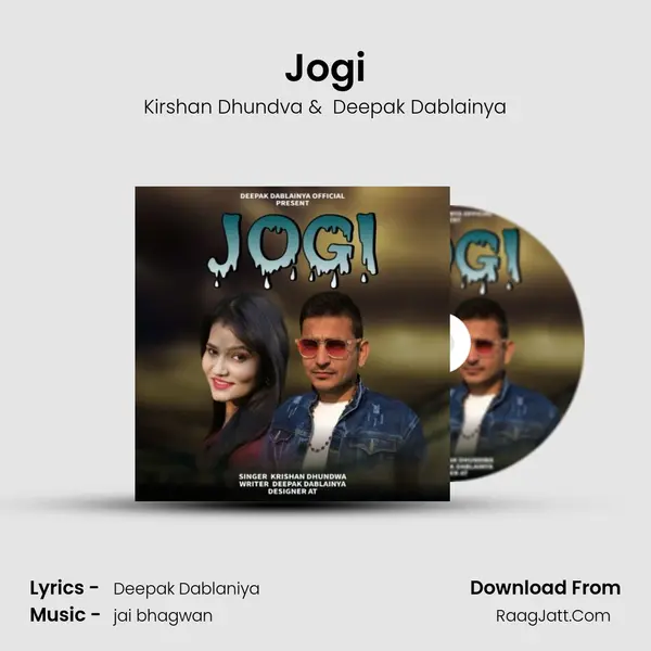 Jogi MP3 Song by Kirshan Dhundva Cover