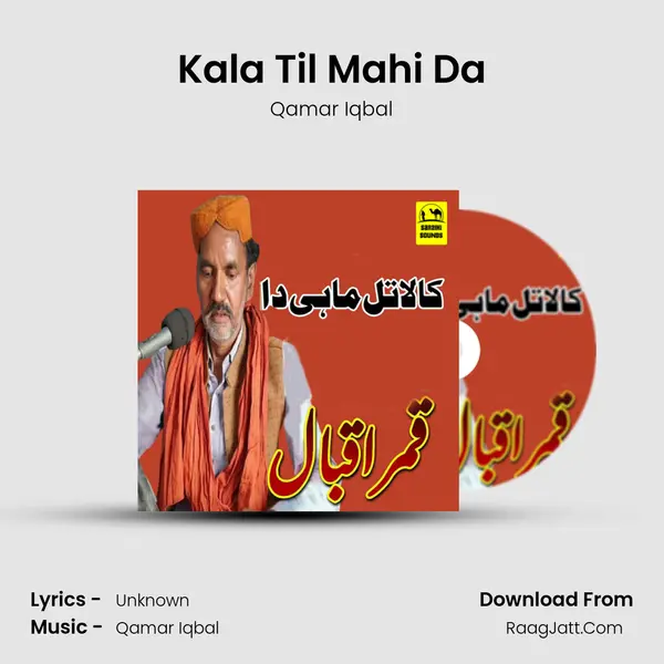 Kala Til Mahi Da MP3 Song by Qamar Iqbal Cover