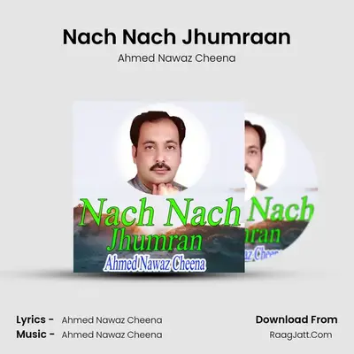 Nach Nach Jhumraan mp3 song