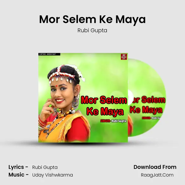 Mor Selem Ke Maya mp3 song