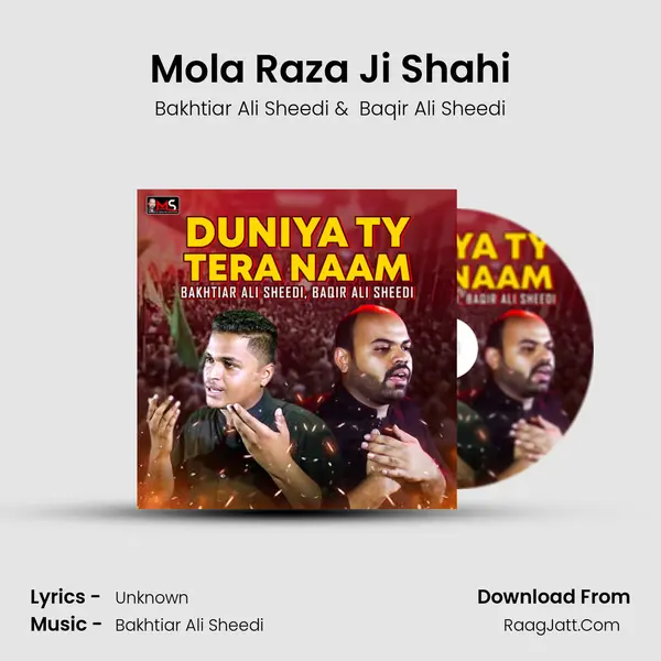 Mola Raza Ji Shahi MP3 Song by Bakhtiar Ali Sheedi Cover